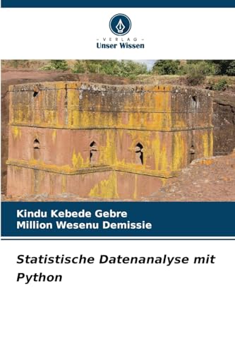 Statistische Datenanalyse mit Python: DE von Verlag Unser Wissen