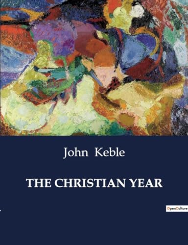 THE CHRISTIAN YEAR von Culturea