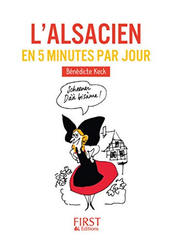 Petit Livre de - L'alsacien en 5 minutes par jour