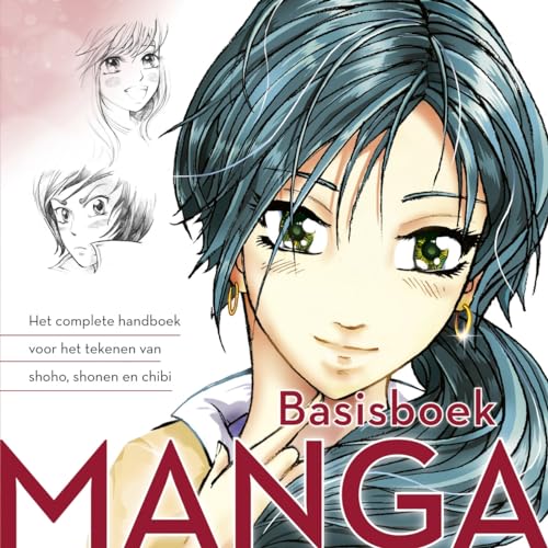 Basisboek manga: het complete handboek voor het tekenen van shojo, shonen en chibi von Kosmos Uitgevers