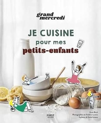 Je cuisine pour mes petits-enfants Je cuisine pour mes petits-enfants von FIRST
