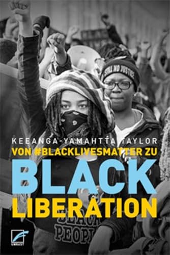 Von #BlackLivesMatter zu Black Liberation