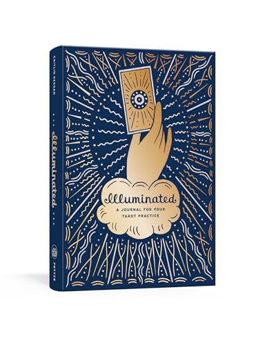 Illuminated: A Journal for Your Tarot Practice (The Illuminated Art Series) von CROWN