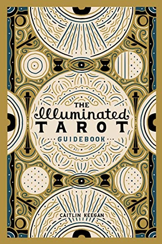 The Illuminated Tarot Guidebook von Lulu.com