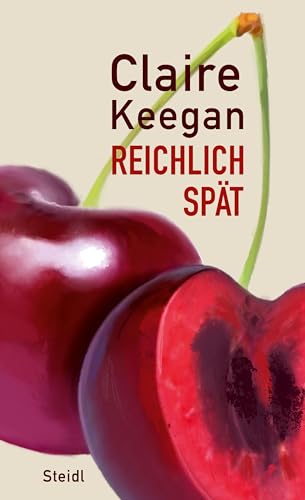 Reichlich spät von Steidl Verlag