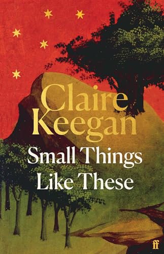 Small Things Like These: Shortlisted for the Booker Prize 2022 von Faber & Faber