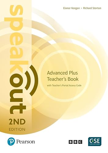 Speakout 2nd Edition Advanced Plus Teacher's Book with Teacher's Portal Access Code von Pearson Education Limited