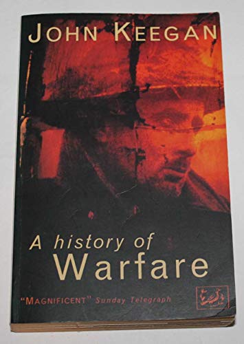 A History Of Warfare A History Of Warfare