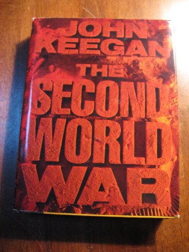 The Second World War: A History to Commemorate the Fiftieth Anniversaryof the Outbreak The Second World War: A History to Commemorate the Fiftieth Anniversaryof the Outbreak