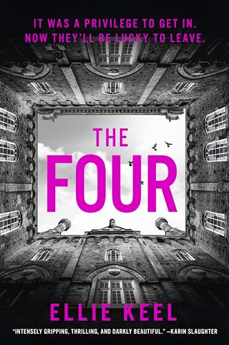 The Four: The must-read new dark academia psychological thriller of 2024