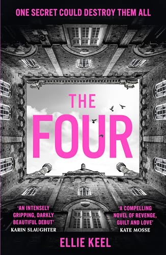 The Four: The instant Sunday Times bestseller and must-read new dark academia psychological thriller debut of 2024 von HQ