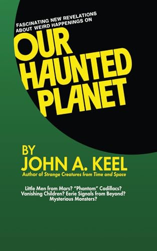 Our Haunted Planet
