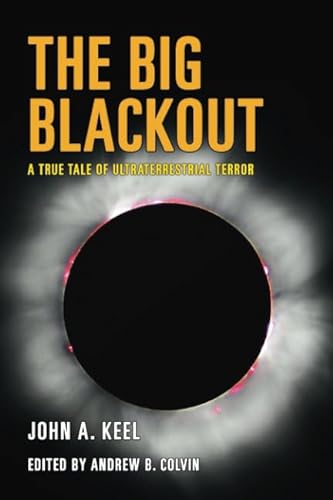 The Big Blackout: A True Tale of Ultraterrestrial Terror