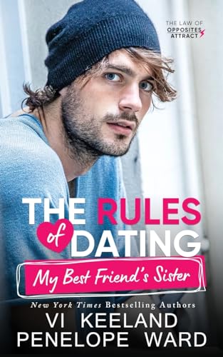 The Rules of Dating My Best Friend's Sister von C. Scott Publishing Corp.
