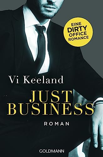 Just Business: Roman von Goldmann Verlag