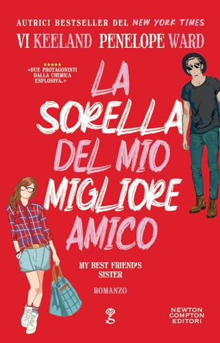 La sorella del mio migliore amico (Anagramma) von Newton Compton Editori