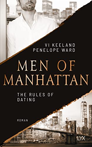 Men of Manhattan - The Rules of Dating (The Law of Opposites Attract, Band 1)