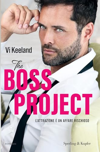 The boss project. L'attrazione è un affare rischioso (Pandora) von Sperling & Kupfer