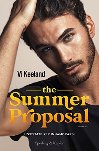 The summer proposal. Un'estate per innamorarsi (Pandora) von Sperling & Kupfer