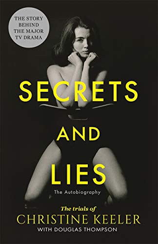Secrets and Lies: The Trials of Christine Keeler von John Blake