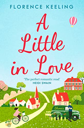 A Little in Love: 'The perfect romantic read' HEIDI SWAIN von Simon & Schuster UK