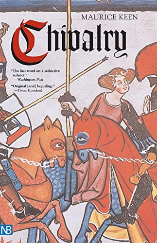 Chivalry (Nota Bene) von Yale University Press