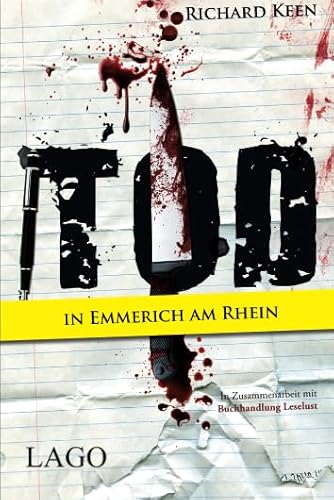 Tod in Emmerich am Rhein von LAGO