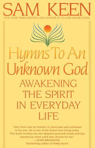 Hymns to an Unknown God: Awakening The Spirit In Everyday Life von Bantam Books