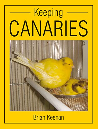 Keeping Canaries von Crowood Press (UK)