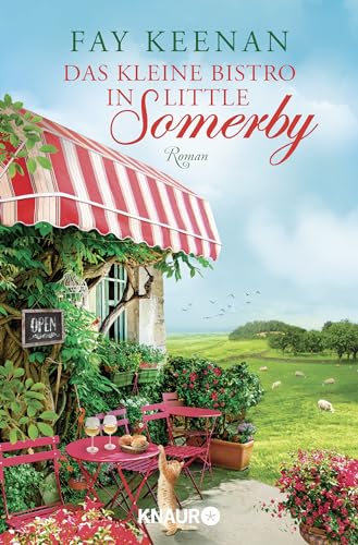 Das kleine Bistro in Little Somerby: Roman