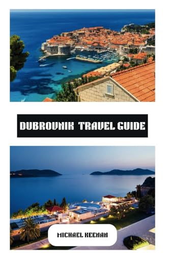 Dubrovnik Travel Guide von Independently published