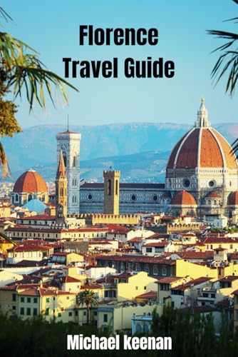 Florence Travel Guide von Independently published