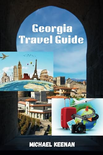 Georgia Travel guide von Independently published