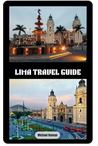 Lima Travel Guide von Independently published