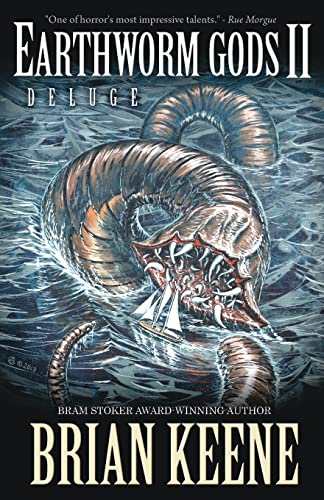 Earthworm Gods II: Deluge Earthworm Gods II: Deluge
