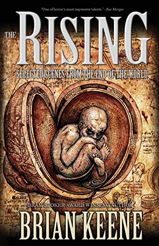 The Rising: Selected Scenes from the End of the World The Rising: Selected Scenes from the End of the World von Deadite Press