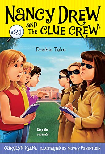 Double Take: Volume 21 (Nancy Drew and the Clue Crew, Band 21)