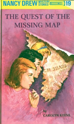 Nancy Drew 19: the Quest of the Missing Map Nancy Drew 19: the Quest of the Missing Map