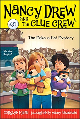 The Make-a-Pet Mystery: Volume 31 (Nancy Drew and the Clue Crew, Band 31)