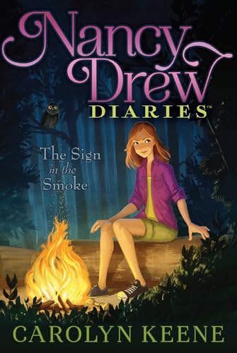 The Sign in the Smoke (Nancy Drew Diaries, Band 12)