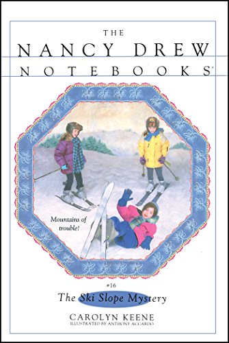 The Ski Slope Mystery: Volume 16 (Nancy Drew Notebooks, Band 16) von Aladdin