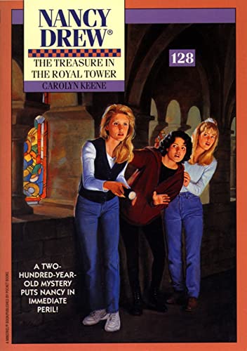 The Treasure in the Royal Tower (Volume 128) (Nancy Drew, Band 128)
