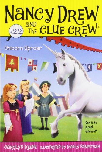 Unicorn Uproar (Volume 22) (Nancy Drew and the Clue Crew, Band 22)