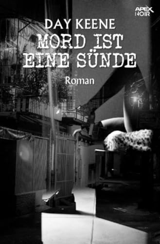 Mord ist eine Sünde: Der Crime-Noir-Klassiker! von epubli