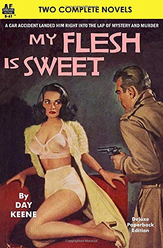 My Flesh is Sweet & The Mortgage Loan Murders