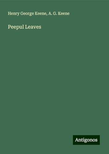 Peepul Leaves von Antigonos Verlag