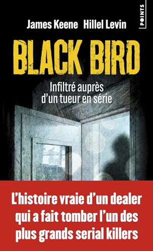 Black Bird: Infiltré auprès d'un tueur en série von POINTS