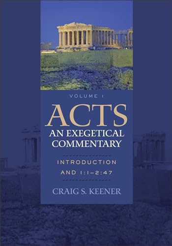 Acts: An Exegetical Commentary: Introduction and 1:1-2:47 von imusti