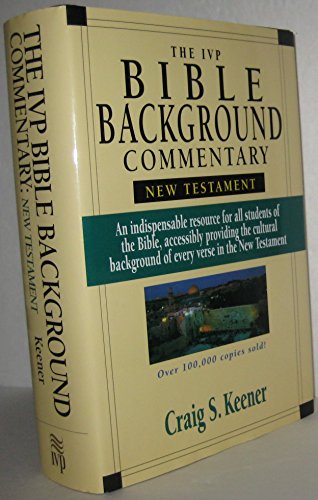 The Ivp Bible Background Commentary: New Testament