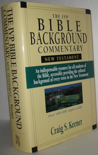 The Ivp Bible Background Commentary: New Testament